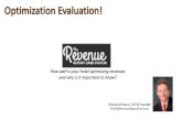 The Revenue Report Card System - for Optimization Evaluation