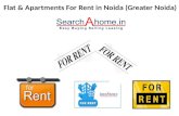 Flat and Apartments for Rent in Noida (Greater Noida & Gurgaon)
