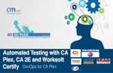 Automated Testing with CA Plex, CA 2E and Worksoft Certify