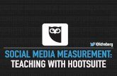 Using Hootsuite in the Classroom to Teach Social Media Measurement