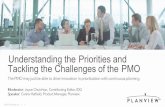Understanding the Priorities and tackling the Challenges of the PMO