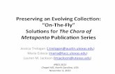 Preserving an Evolving Collection: “On-The-Fly” Solutions for the Chora of Metaponto Publication Series. Jessica Trelogan, Maria Esteva and Lauren Jackson