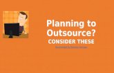 Planning to Outsource