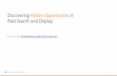 [Webinar deck] Discovering hidden opportunities in paid search and display