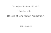 Computer Animation Lecture 2. Character Animation Manual