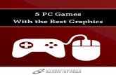 5 PC Games With  the Best Graphics