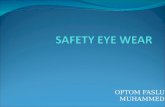 Safety eye wear