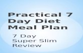 Practical 7 Day Diet Meal Plan - 7 Day Super Slim Review