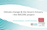 2011 06 IMCORE: Adaptation to Climate Change: Launch of the State of the Severn Estuary Report & IMCORE Guidance – Rhoda Ballinger