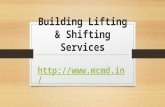 Building lifting & shifting services