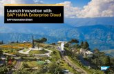 Launch Innovation with SAP HANA Enterprise Cloud