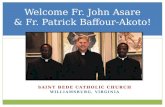 Welcome Fr. John Asare and Fr. Patrick Baffour-Akoto