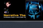 Narrative - The Dark Knight