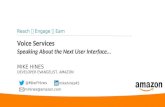 Voice Services – Speaking About the Next User Interface | Mike Hines