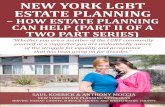 New York LGBT Estate Planning - How Estate Planning Can Help (Part II of a Two Part Series)