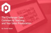 The Challenger Sale: Commercial Teaching and Your Sales Presentation