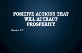 Positive acts that attract  prosperity