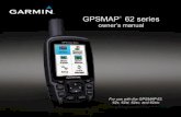 GPSMap 62 Series Owners Manual