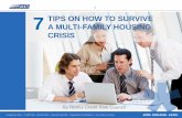7 Tips on How to Survive a Multi-family Housing Crisis