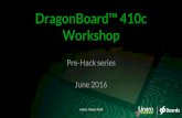 Dragon board 410c workshop - slideshow
