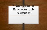 7 easy tips to make your job permanent