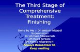 The third stage of comprehensive treatment