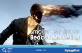 Smokin' Hot tips for Beacon Marketing