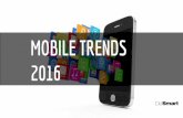 Mobile Trends 2016