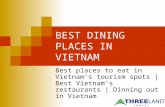 Best dinning places in vietnam | Threeland Travel