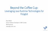 JavaOne 2015 CON7547 "Beyond the Coffee Cup: Leveraging Java Runtime Technologies for Polyglot"
