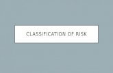 Classification of risk