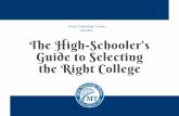The High-Schooler's Guide to Selecting the Right College