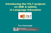 Introducing the iTILT projects on IWB & Tablets in Language Education
