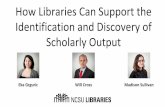 Library Support of Identification and Discovery of Scholarly Output - Cross- NCSU