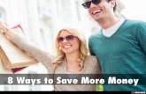 8 Ways to Save More Money
