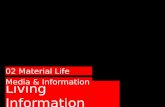 Living Information Material Life
