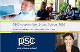 Office 365 Adoption User Group Chicagoland Chapter October 2016 Meeting Slides