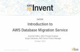 (DAT205) NEW LAUNCH! Introduction to AWS Database Migration Service