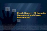 Derek Gentry - IT Security Consultant and Career Information