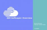SoftLayer Overview for customer Dec 2015