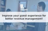 Improve your guest experience for better revenue management!