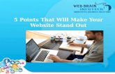 5 Points That Will Make Your Website Stand Out | Web Brain InfoTech