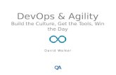 Devops & Agility - Build the Culture, Get the Tools, Win the Day - Dundee Tech Meetup