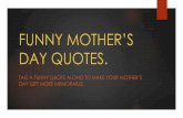 Funny Mother's Day Quotes 2016