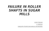 FAILURE IN ROLLER SHAFTS IN SUGAR MILLS (3)