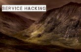 Service Hacking: A Survival Guide to Eroding Margins