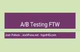 A/B Testing FTW