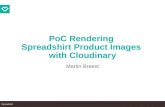 PoC Rendering Spreadshirt Product Images Using Cloudinary