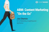 ABM: Content Marketing "On the Go"