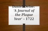 Daniel defoe 'A Journal of the Plague Year' 1722
